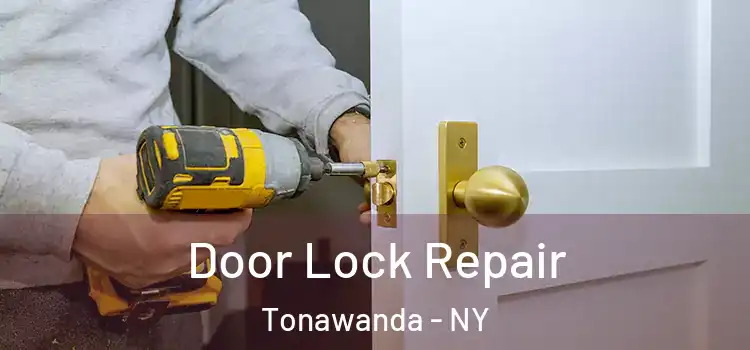  Door Lock Repair Tonawanda - NY