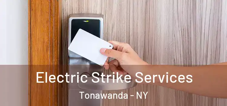 Electric Strike Services Tonawanda - NY
