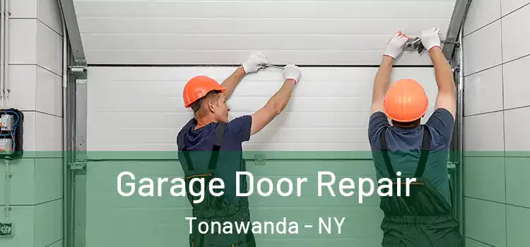  Garage Door Repair Tonawanda - NY