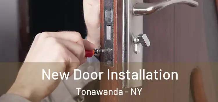 New Door Installation Tonawanda - NY