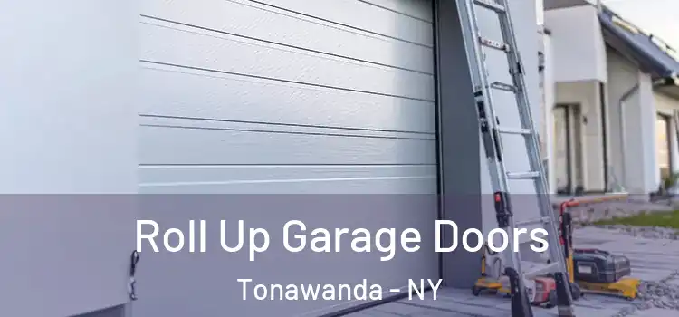  Roll Up Garage Doors Tonawanda - NY